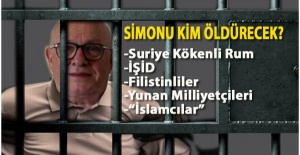 SİMON’U, “MÜSLÜMANLAR ve TÜRKLER KORUDU!”